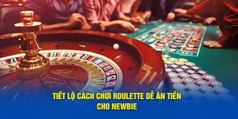 cách chơi roulette